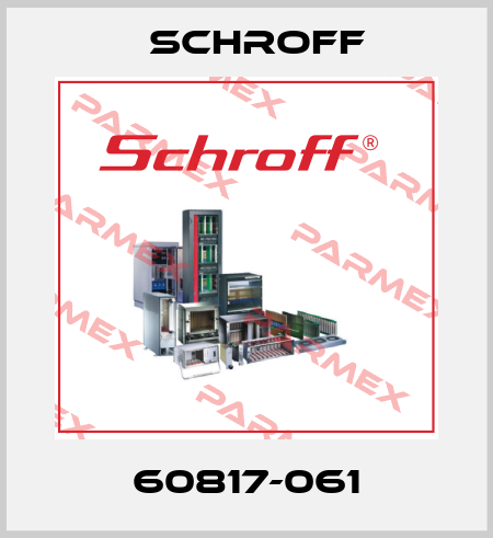 60817-061 Schroff