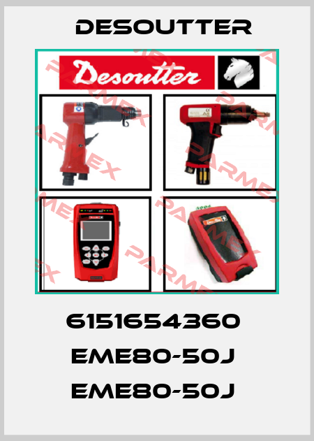 6151654360  EME80-50J  EME80-50J  Desoutter