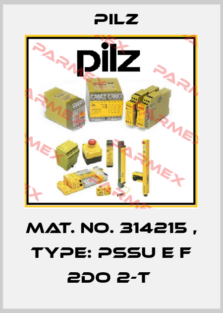 Mat. No. 314215 , Type: PSSu E F 2DO 2-T  Pilz