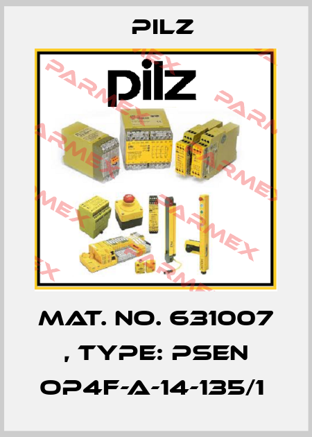Mat. No. 631007 , Type: PSEN op4F-A-14-135/1  Pilz