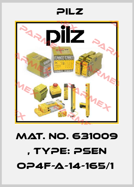 Mat. No. 631009 , Type: PSEN op4F-A-14-165/1  Pilz