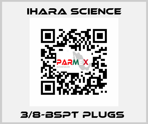 3/8-BSPT PLUGS  Ihara Science