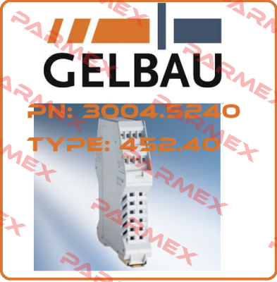 P/N: 3004.5240 Type: 452.40 Gelbau