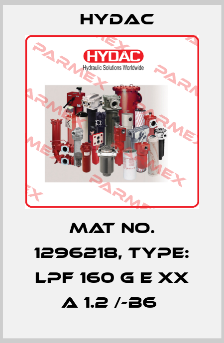 Mat No. 1296218, Type: LPF 160 G E XX A 1.2 /-B6  Hydac