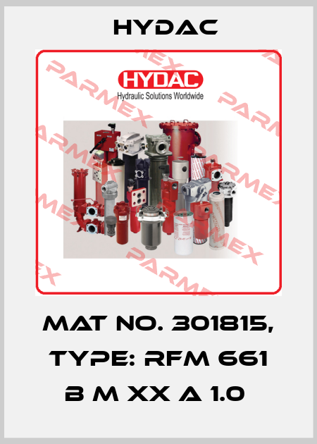 Mat No. 301815, Type: RFM 661 B M XX A 1.0  Hydac