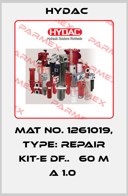 Mat No. 1261019, Type: REPAIR KIT-E DF..   60 M A 1.0  Hydac