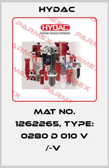 Mat No. 1262265, Type: 0280 D 010 V /-V  Hydac