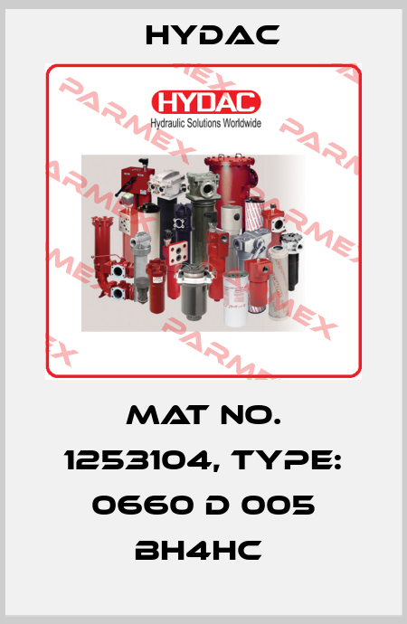 Mat No. 1253104, Type: 0660 D 005 BH4HC  Hydac