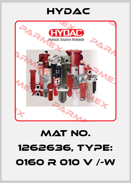 Mat No. 1262636, Type: 0160 R 010 V /-W Hydac