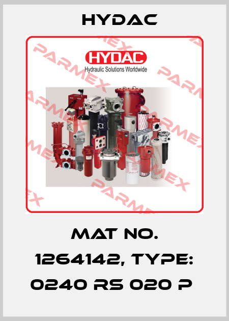 Mat No. 1264142, Type: 0240 RS 020 P  Hydac