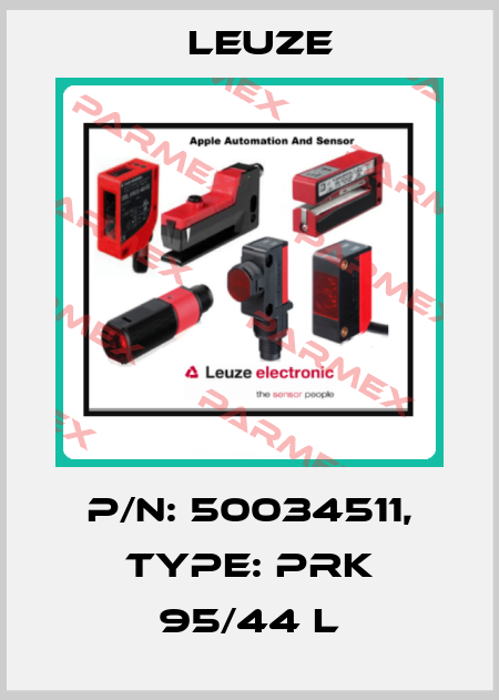 p/n: 50034511, Type: PRK 95/44 L Leuze
