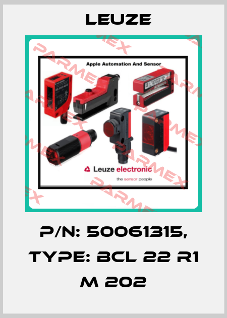 p/n: 50061315, Type: BCL 22 R1 M 202 Leuze