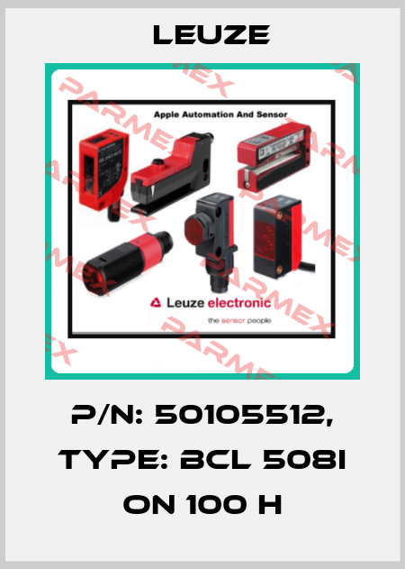 p/n: 50105512, Type: BCL 508i ON 100 H Leuze