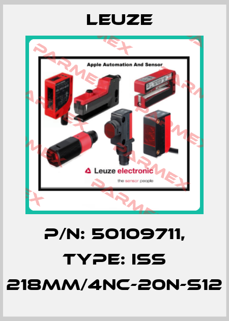 p/n: 50109711, Type: ISS 218MM/4NC-20N-S12 Leuze