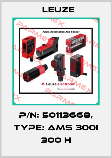 p/n: 50113668, Type: AMS 300i 300 H Leuze