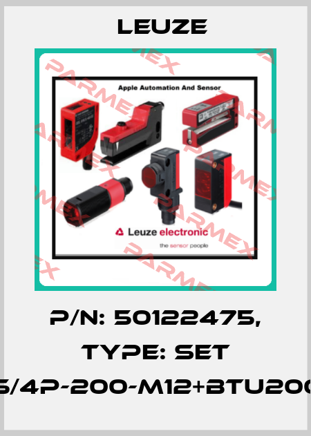p/n: 50122475, Type: SET PRK5/4P-200-M12+BTU200-D12 Leuze