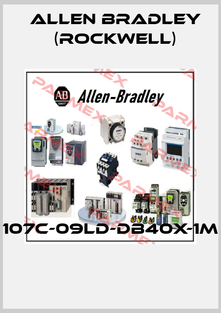 107C-09LD-DB40X-1M  Allen Bradley (Rockwell)