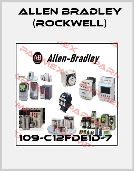 109-C12FDE1D-7  Allen Bradley (Rockwell)