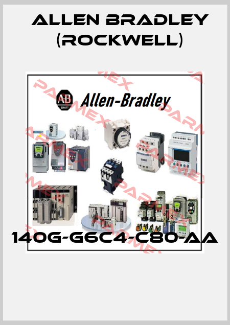 140G-G6C4-C80-AA  Allen Bradley (Rockwell)
