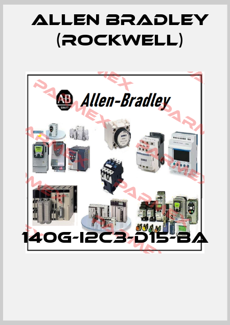 140G-I2C3-D15-BA  Allen Bradley (Rockwell)