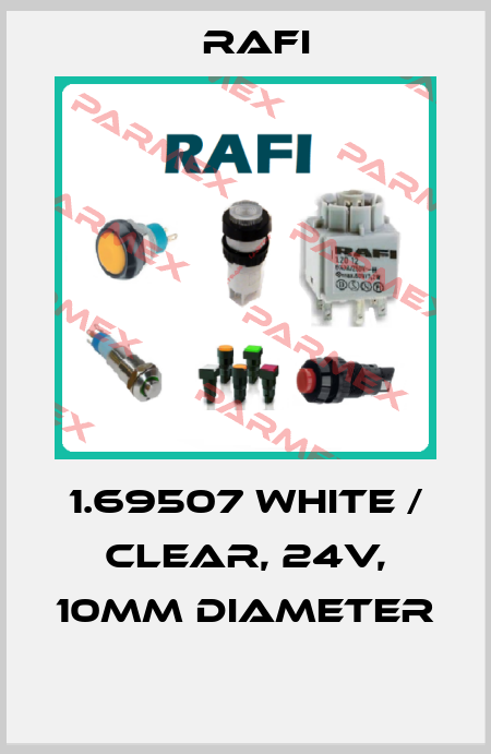 1.69507 WHITE / CLEAR, 24V, 10MM DIAMETER  Rafi
