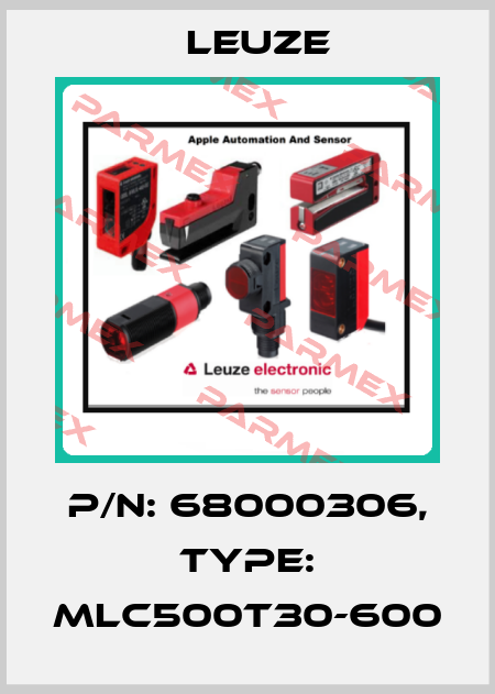 p/n: 68000306, Type: MLC500T30-600 Leuze