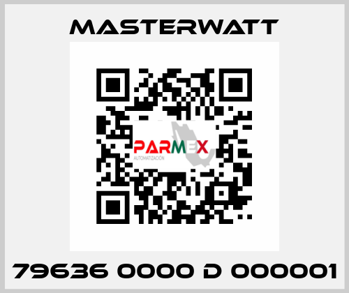 79636 0000 D 000001 Masterwatt