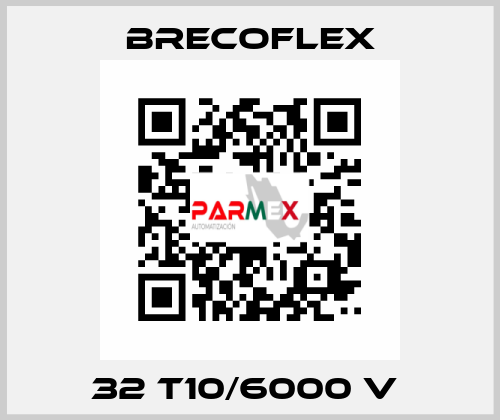 32 T10/6000 V  Brecoflex