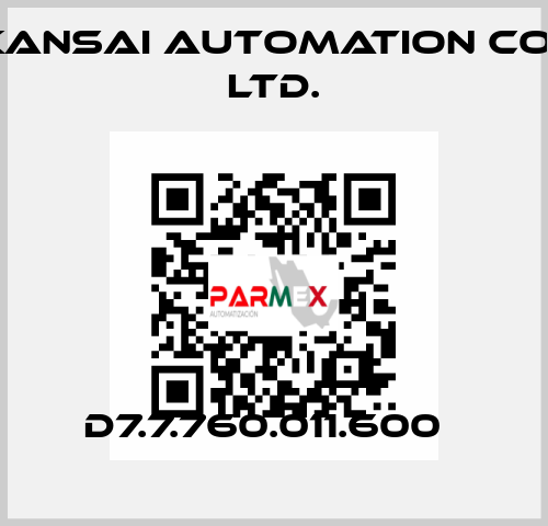 D7.7.760.011.600   KANSAI Automation Co., Ltd.