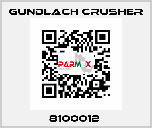 8100012  Gundlach Crusher