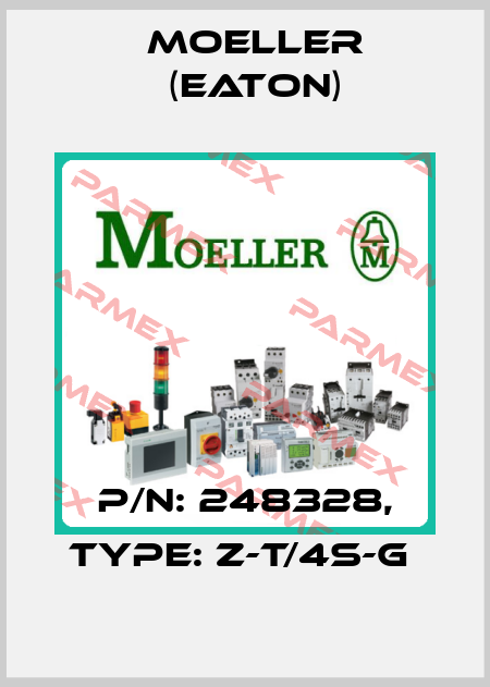 P/N: 248328, Type: Z-T/4S-G  Moeller (Eaton)