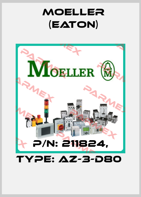 P/N: 211824, Type: AZ-3-D80  Moeller (Eaton)