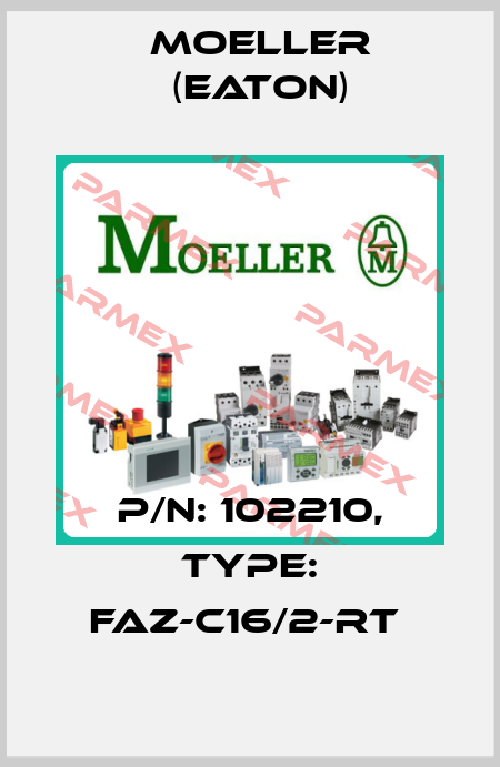 P/N: 102210, Type: FAZ-C16/2-RT  Moeller (Eaton)