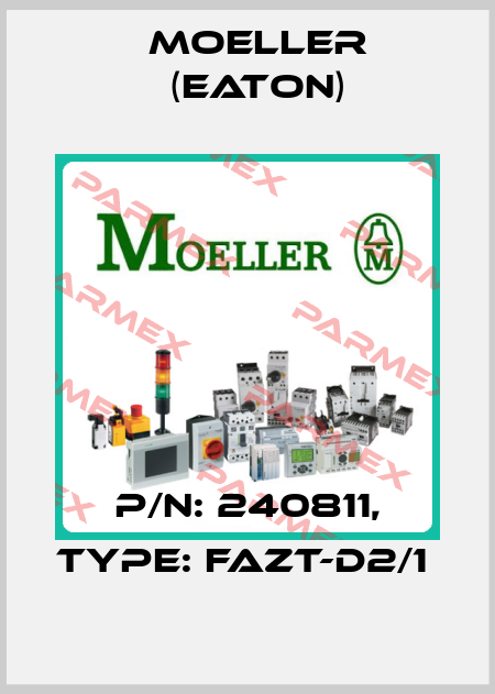 P/N: 240811, Type: FAZT-D2/1  Moeller (Eaton)