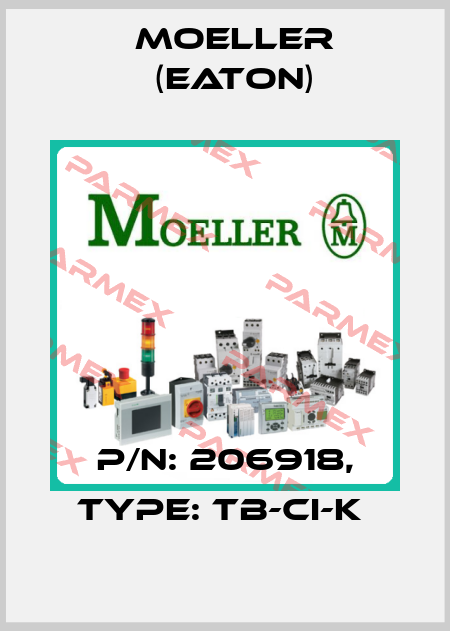 P/N: 206918, Type: TB-CI-K  Moeller (Eaton)