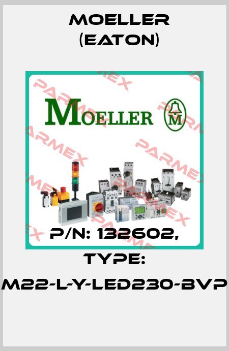 P/N: 132602, Type: M22-L-Y-LED230-BVP Moeller (Eaton)