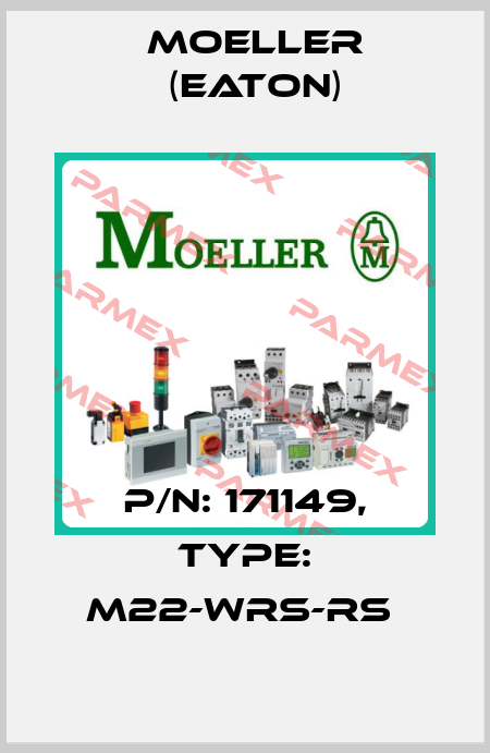 P/N: 171149, Type: M22-WRS-RS  Moeller (Eaton)