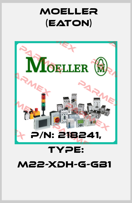 P/N: 218241, Type: M22-XDH-G-GB1  Moeller (Eaton)