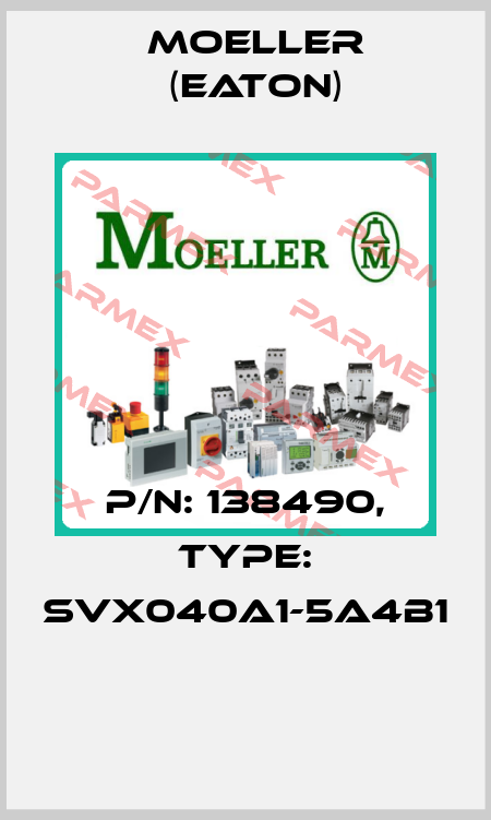 P/N: 138490, Type: SVX040A1-5A4B1  Moeller (Eaton)