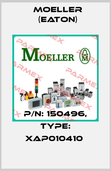 P/N: 150496, Type: XAP010410  Moeller (Eaton)