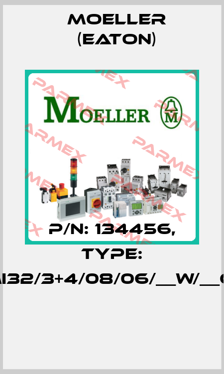 P/N: 134456, Type: XMI32/3+4/08/06/__W/__O/D  Moeller (Eaton)