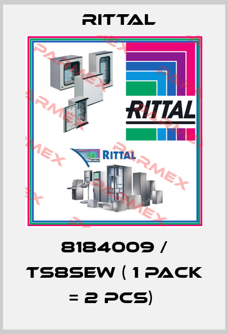 8184009 / TS8SEW ( 1 Pack = 2 pcs)  Rittal