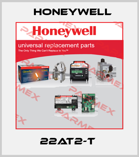 22AT2-T  Honeywell