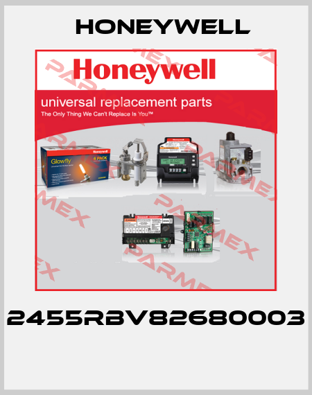 2455RBV82680003  Honeywell