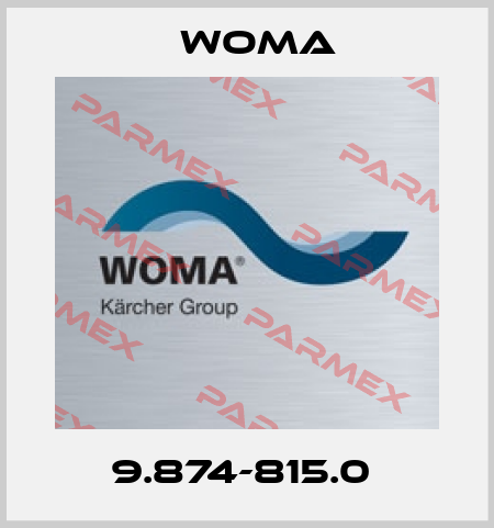 9.874-815.0  Woma