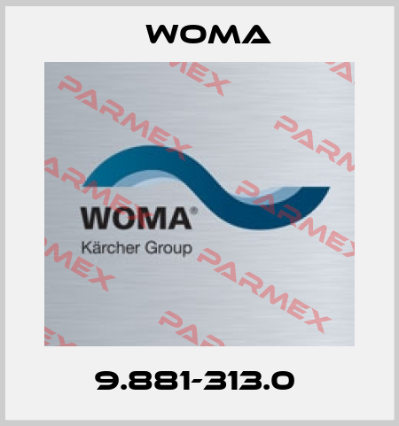 9.881-313.0  Woma