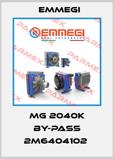 MG 2040K BY-PASS 2M6404102  Emmegi