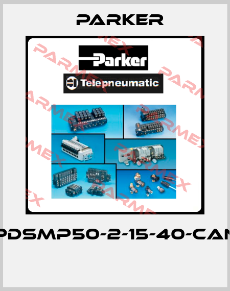 PDSMP50-2-15-40-CAN  Parker
