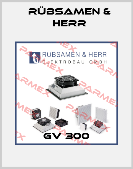 GV 300 Rübsamen & Herr