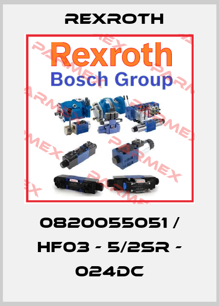 0820055051 / HF03 - 5/2SR - 024DC Rexroth